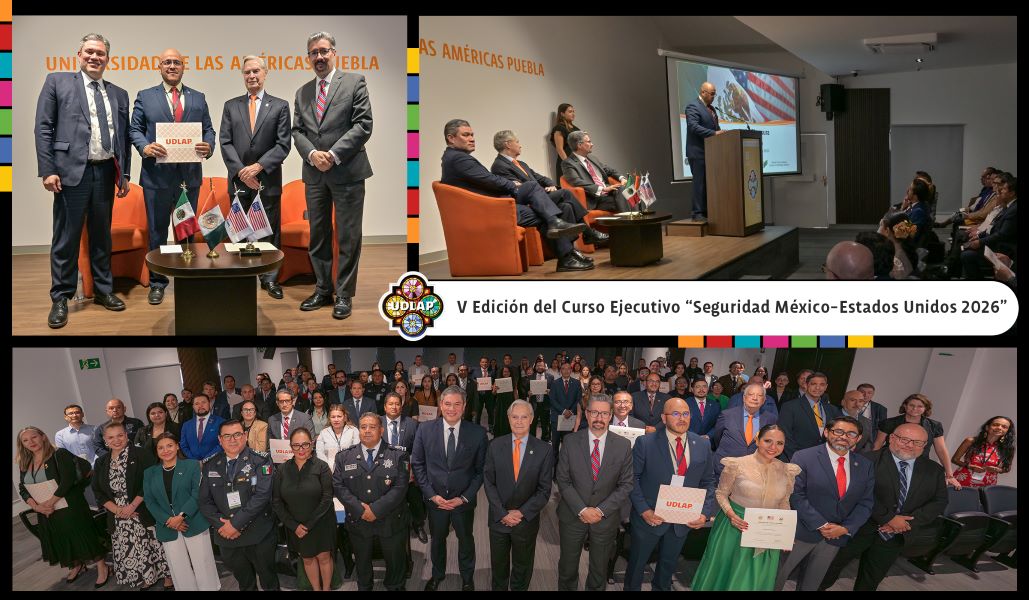 UDLAP y Embajada de EEUU impulsan cooperación bilateral en seguridad